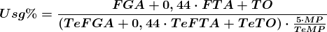 \boldsymbol{Usg\%=\frac{FGA+0,44\cdot FTA+TO}{\left (TeFGA+0,44\cdot TeFTA+TeTO \right )\cdot \frac{5\cdot MP}{TeMP}}}